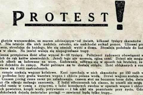 PROTEST!" - nagłówek dokumentu opisującego okrucieństwa w getcie warszawskim. Tekst wspomina o tysiącach skazańców, egzekucjach i brutalnym ładowaniu ludzi do wagonów, jak w jakimś tragicznym, francuskim suicie.