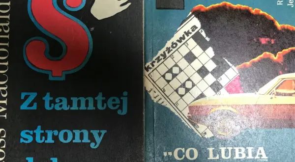 Okładki książek: "Z tamtej strony dolara" z symbolem dolara i dłonią, oraz "Co lubią tygrysy?" z fragmentem krzyżówki i samochodem.
